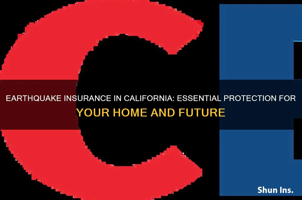 how important is earthquake insurance in california