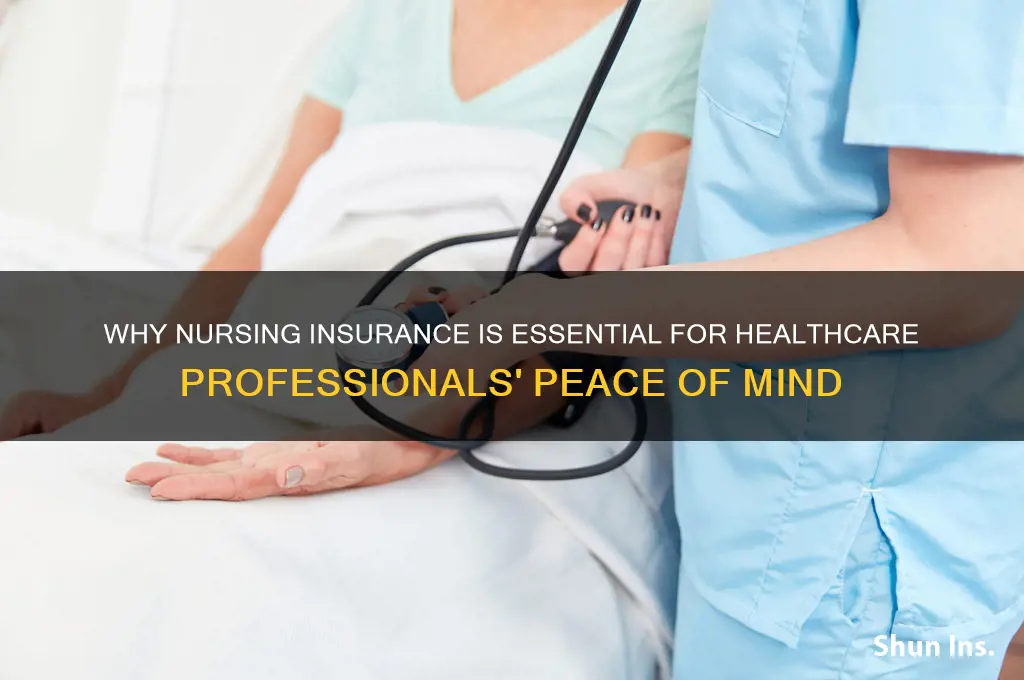 how important is nursing insurance