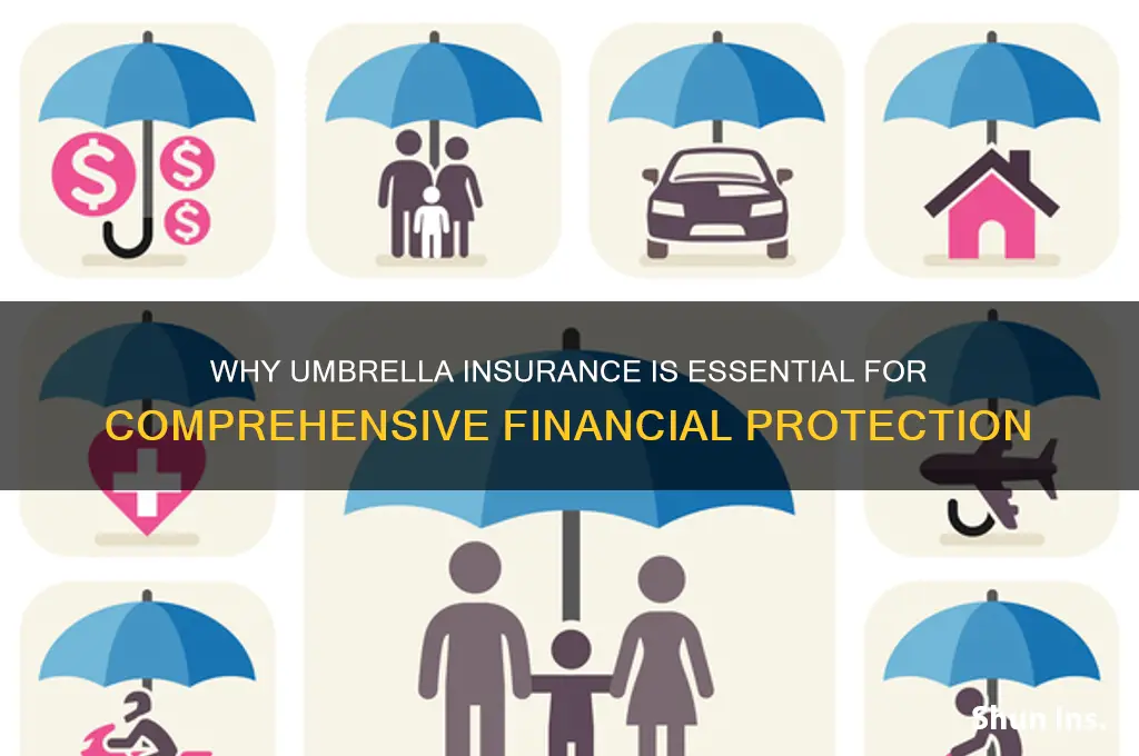 how important is umbrella insurance