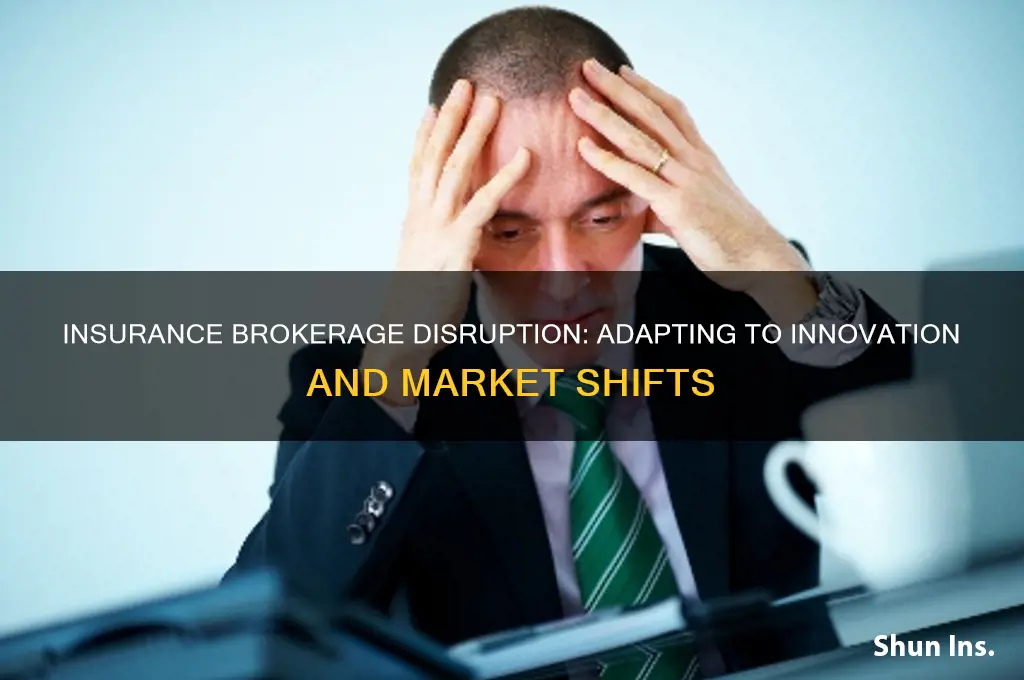 how insurance brokerage industry is preparing for disruption