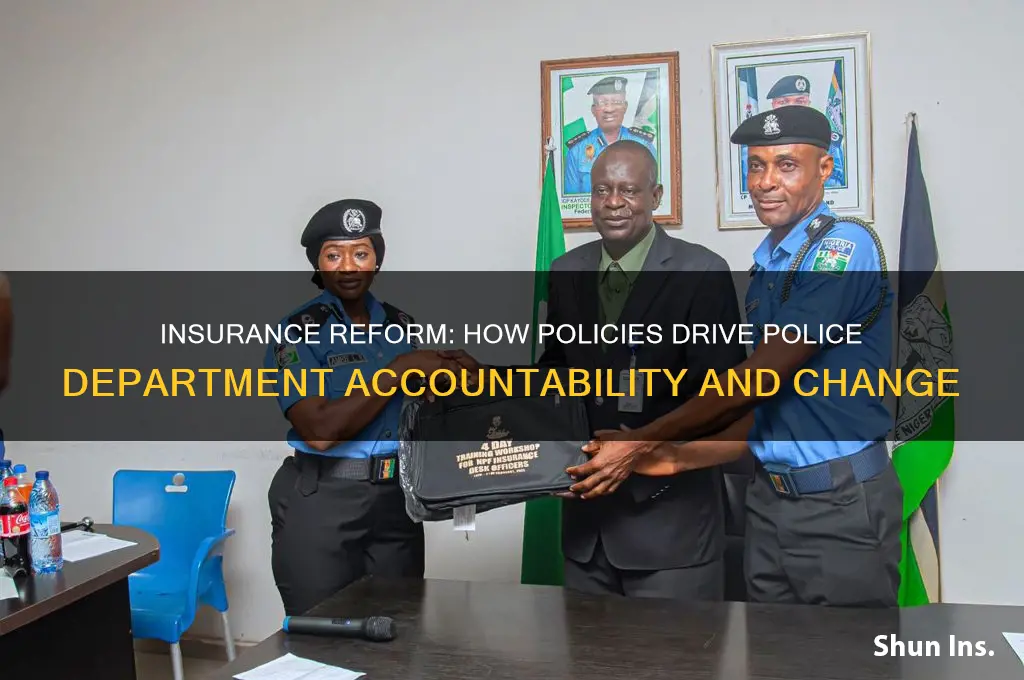 how insurance cleans up police departments