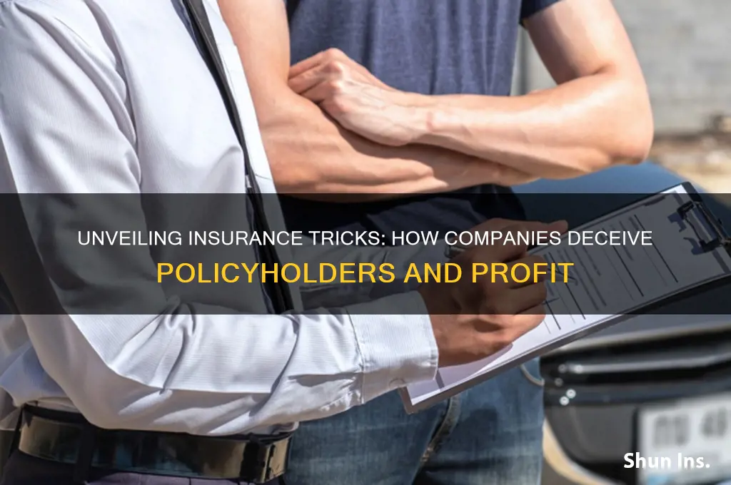 how insurance comapies trick you