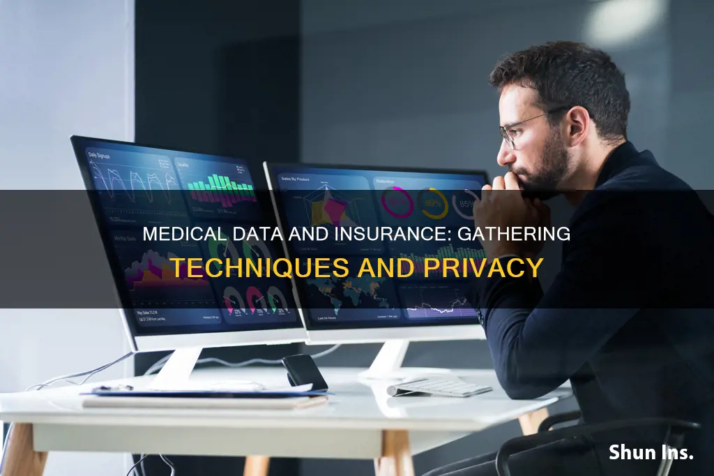 how insurance company gather medical data
