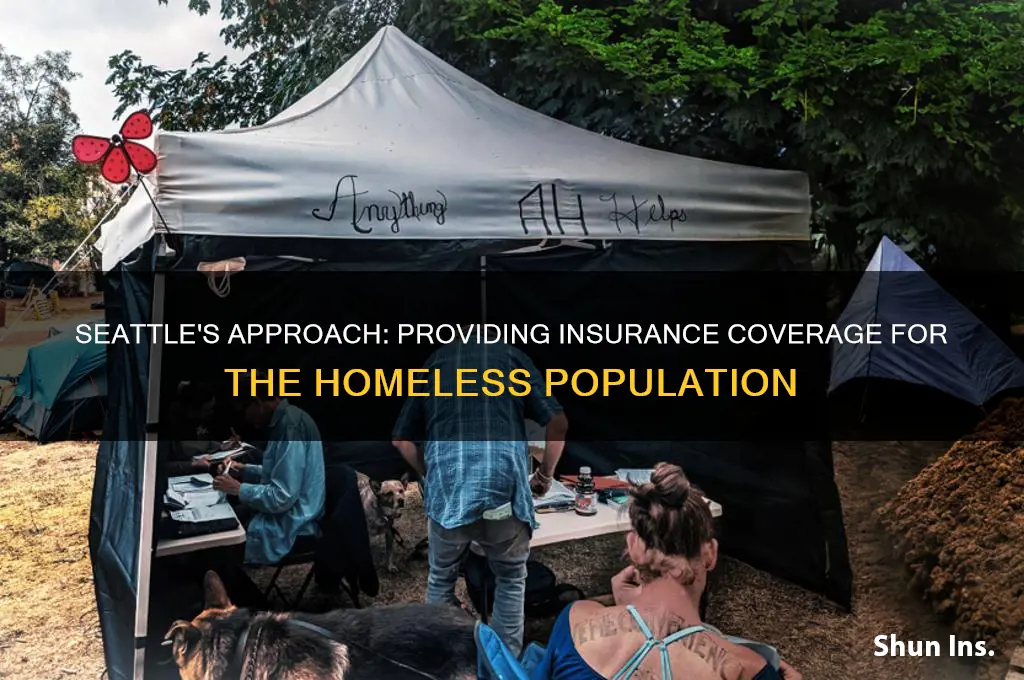 how insurance is given to the homeless in seattle