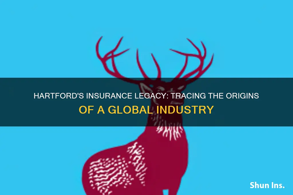 how insurance started in hartford
