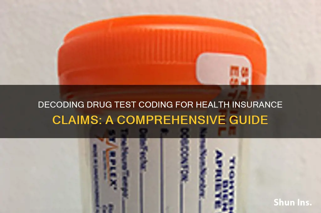 how is a drug test coded for health insurance