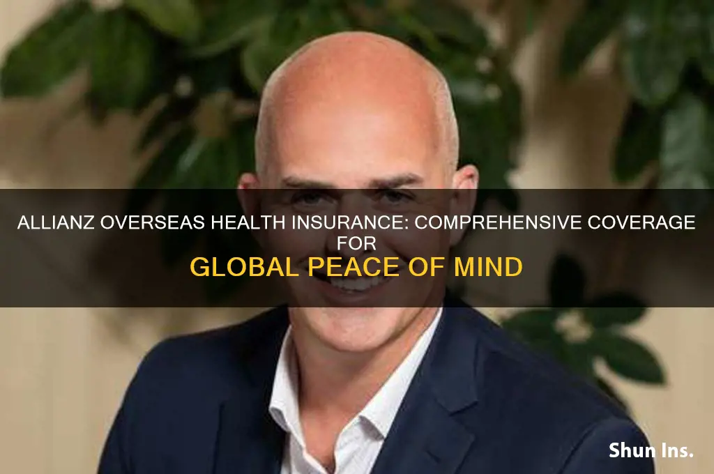 how is allianz overseas health insurance
