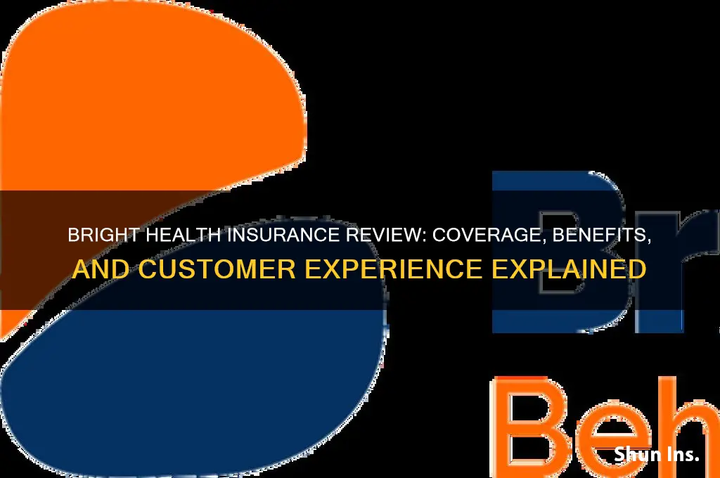 how is bright health insurance