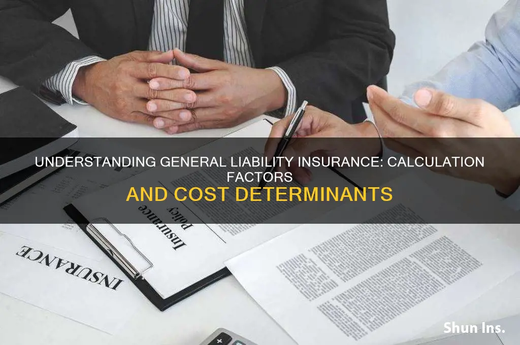 how is general liabilty insurance calculated