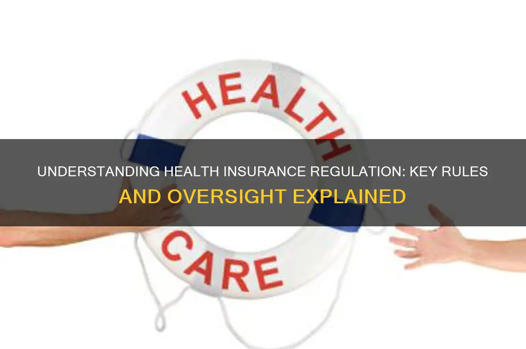 how is health insurance regulated