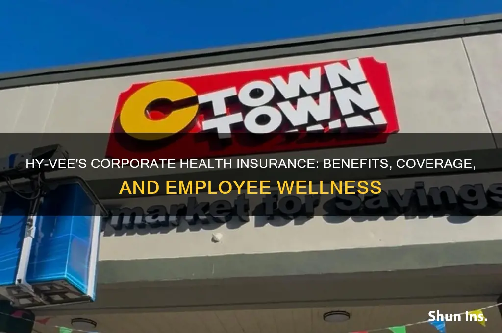 how is hyvees corporate health insurance