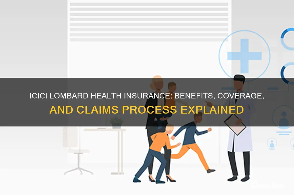 how is icici lombard health insurance