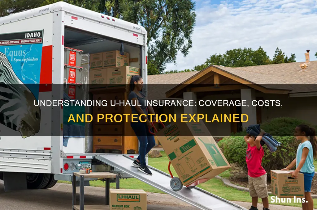 how is insurance on a uhaul