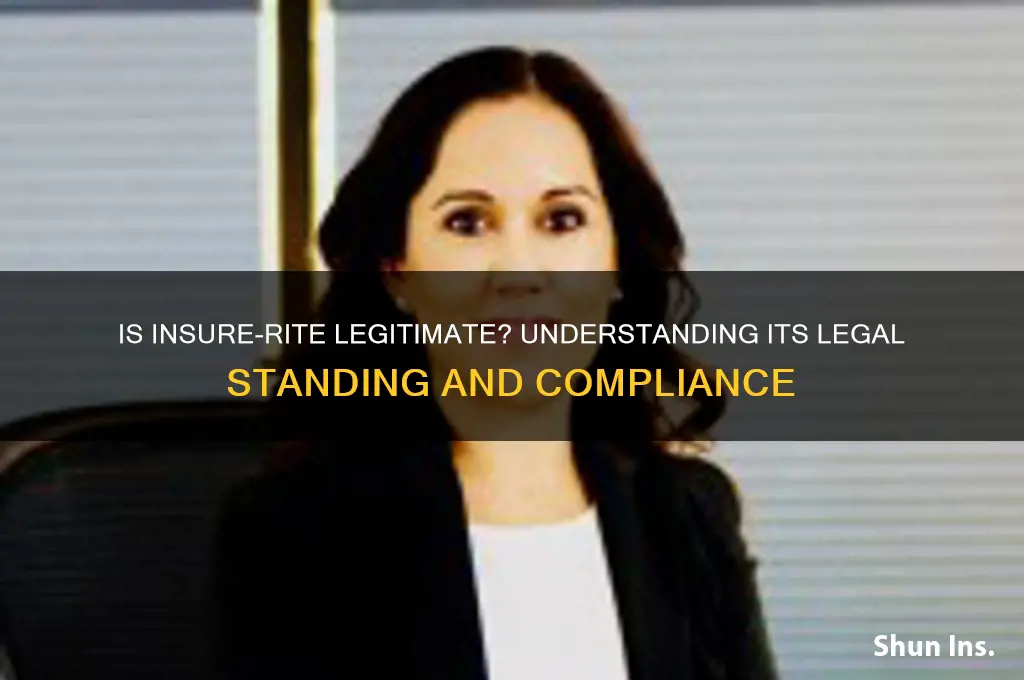 how is insure-rite legal
