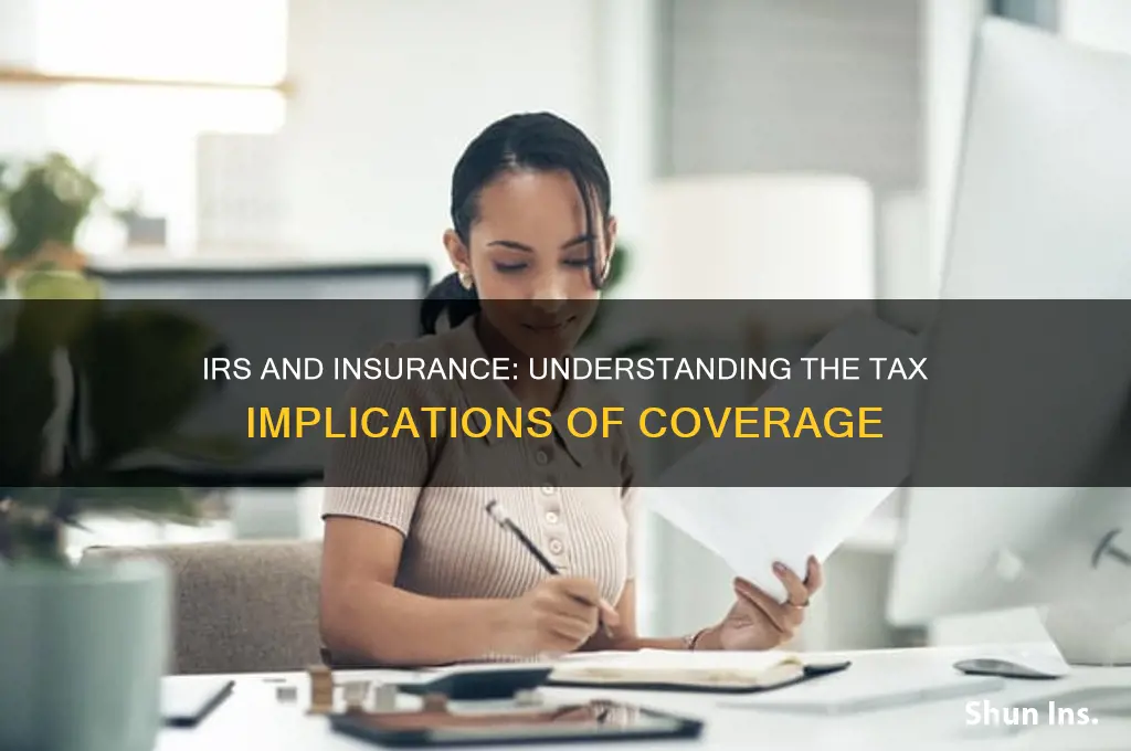 how is irs connected to insurance