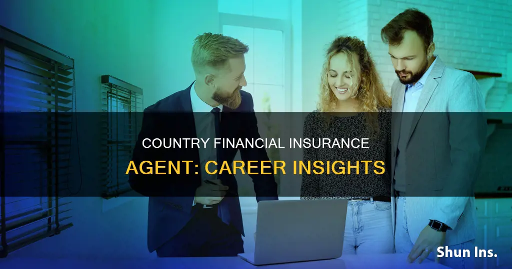 how is it being an insurance agent at country financial