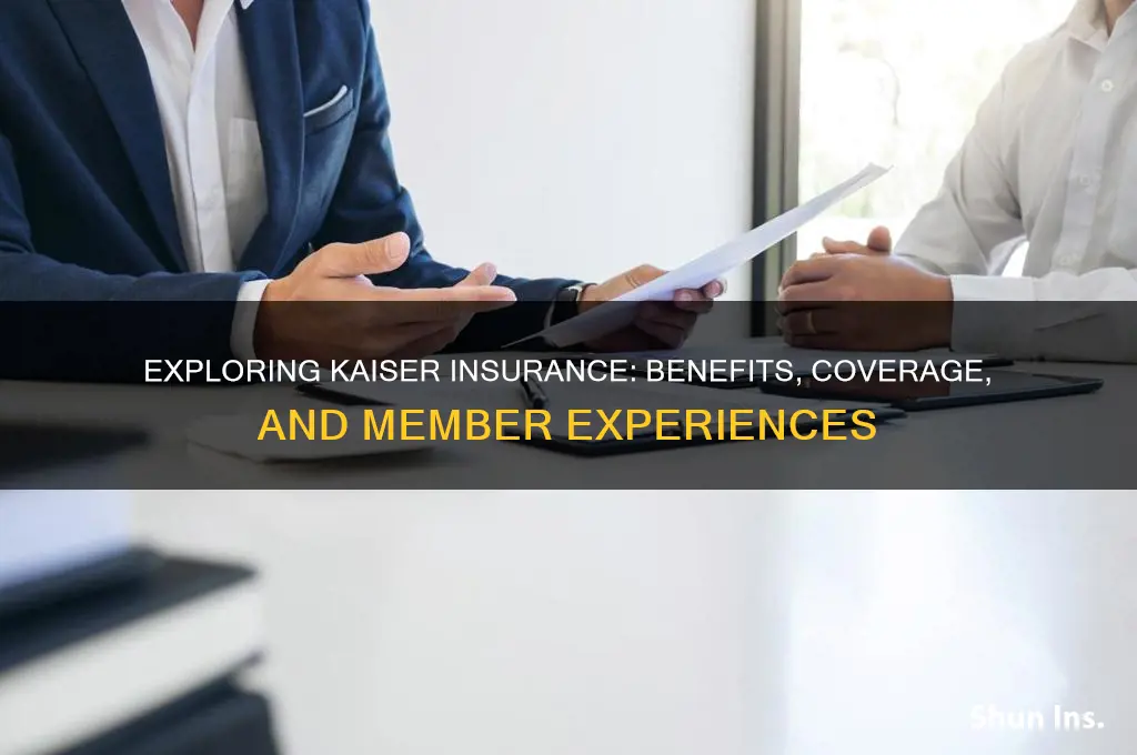how is kaiser insurance