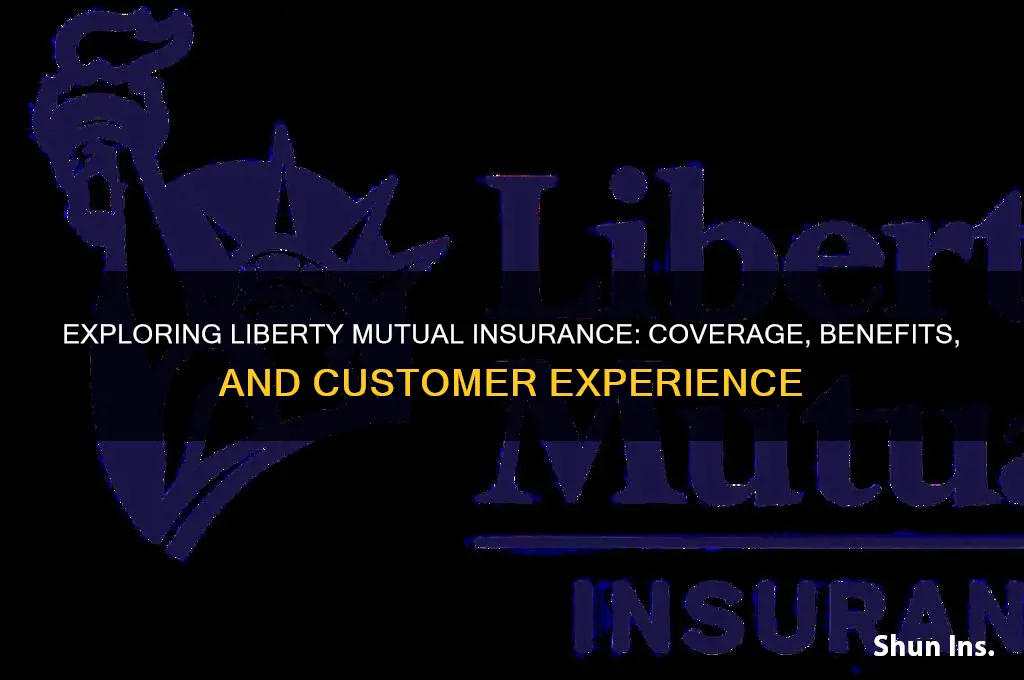 how is liberty mutual insurance