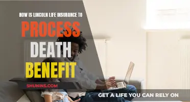 Lincoln Life Insurance: Death Benefits Processed Easily