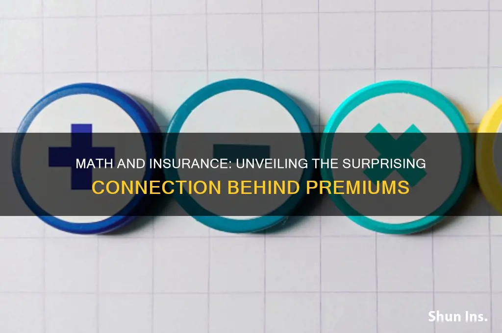 how is math and insurance connected