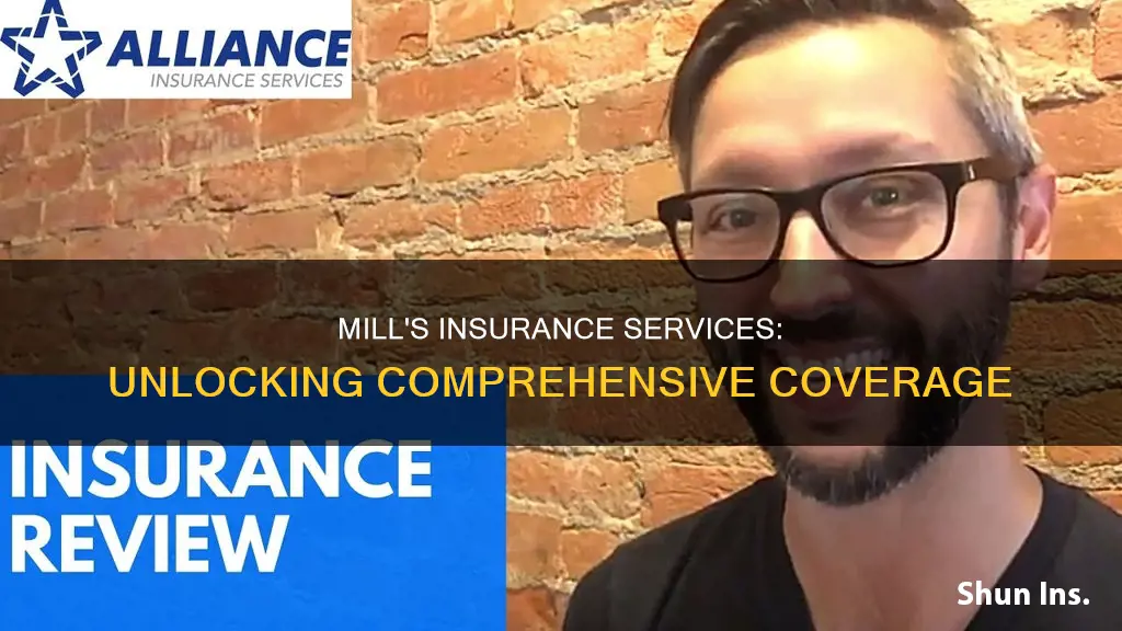 how is mills insurance services