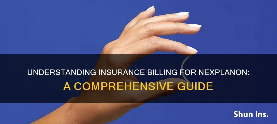 how is nexplanon billed on insurance