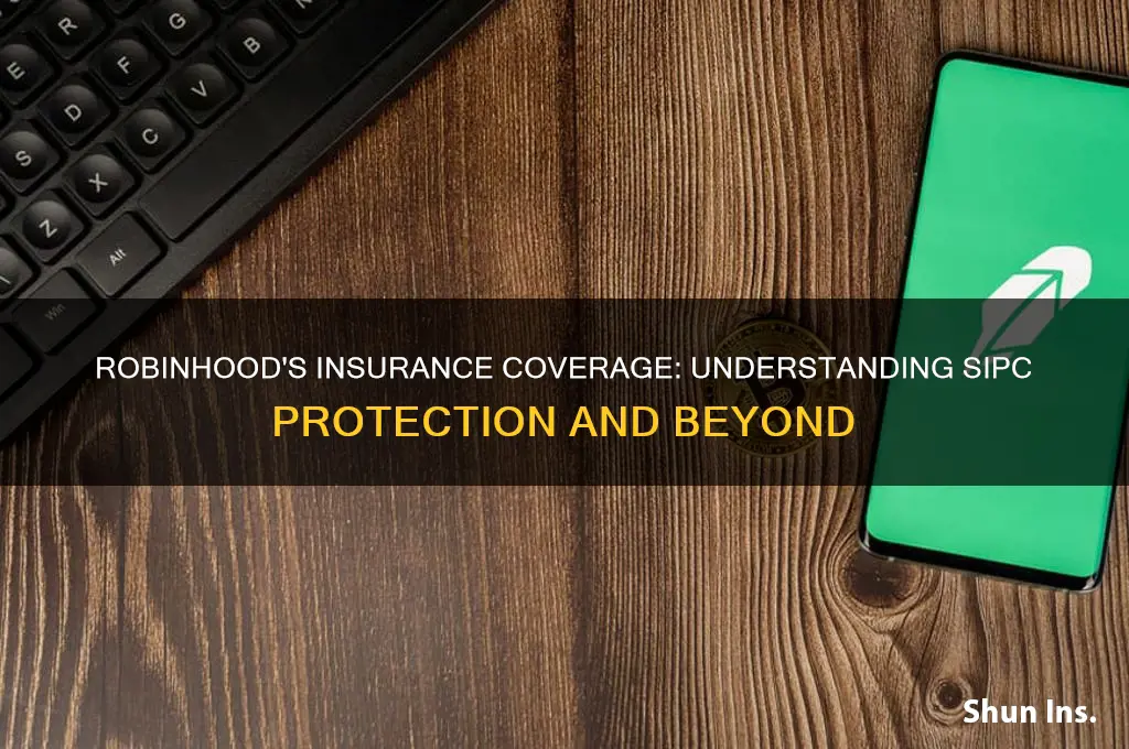 how is robinhood insured