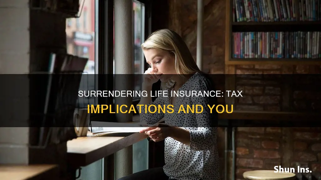 how is surrender of life insurance taxed