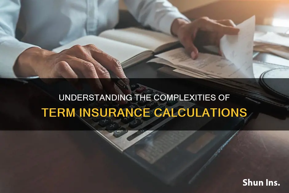 how is term insurance calculated