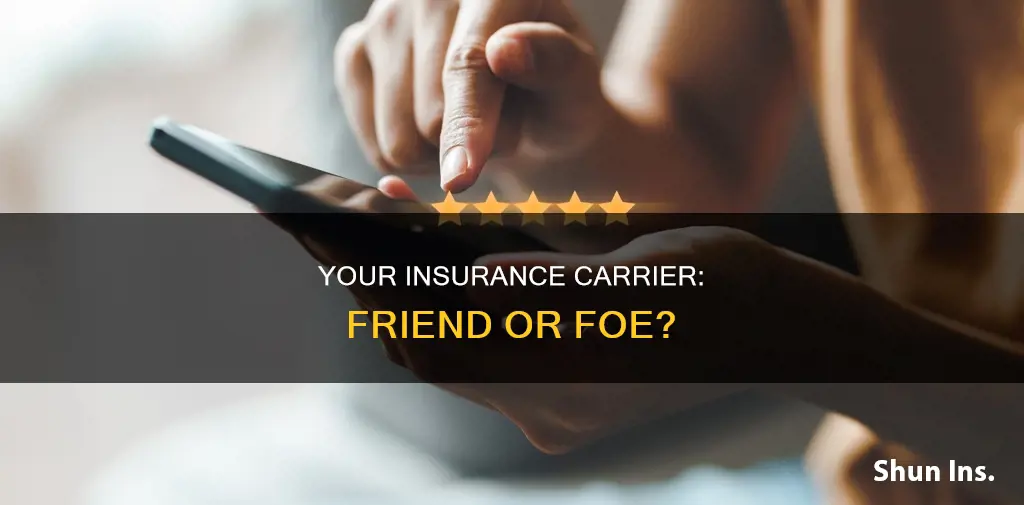 how is your insurance carrier