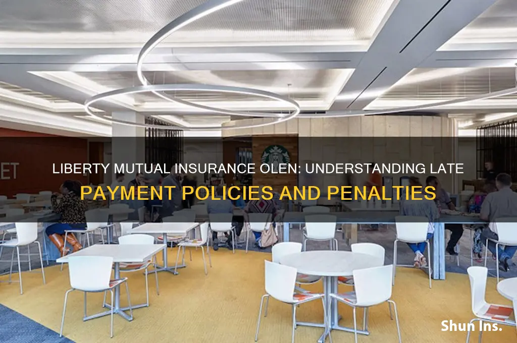 how late is liberty mutual insurance olen