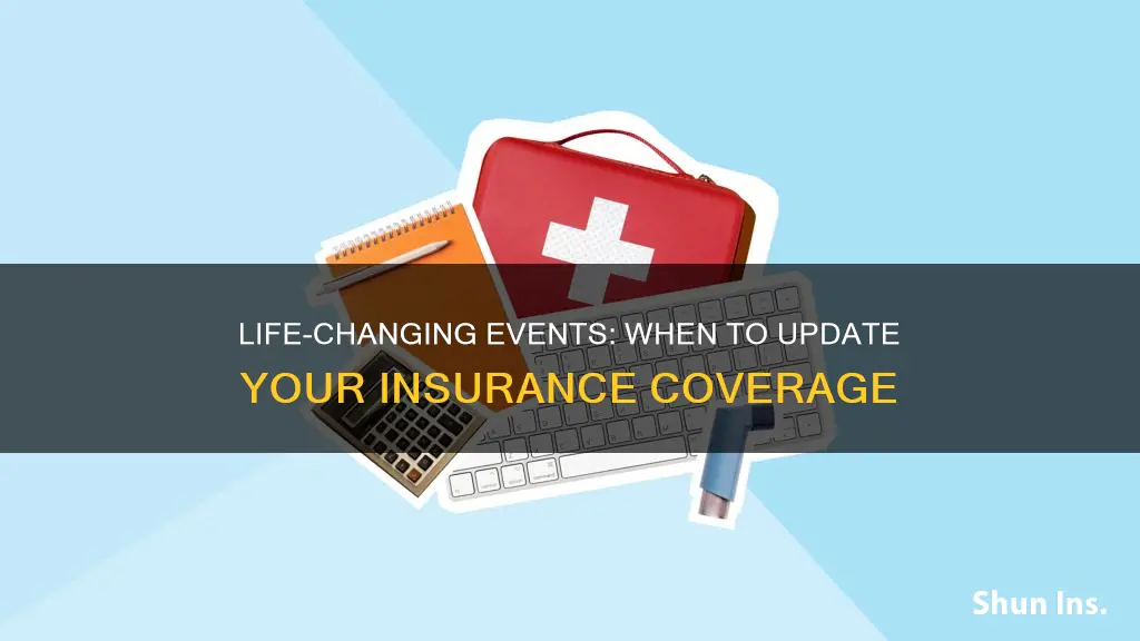 how long after a life changing event for insurance