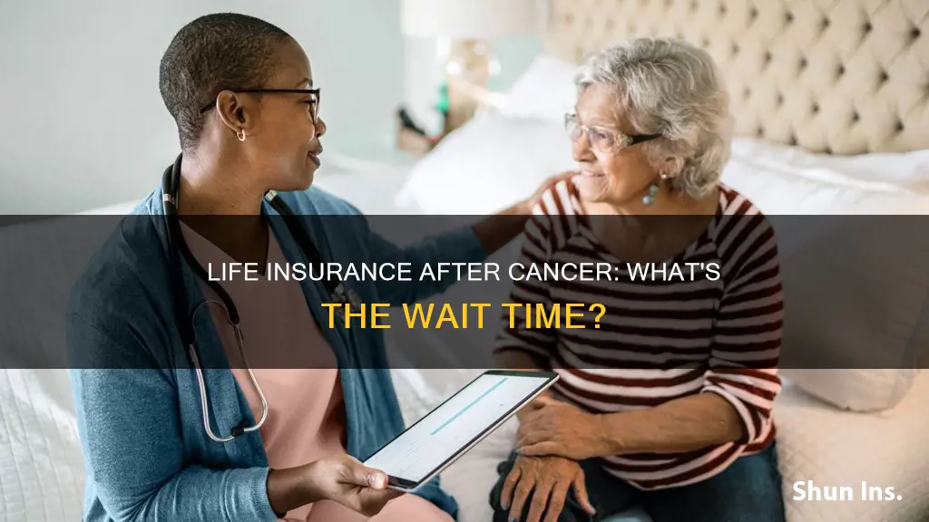 how long after cancer can I get life insurance