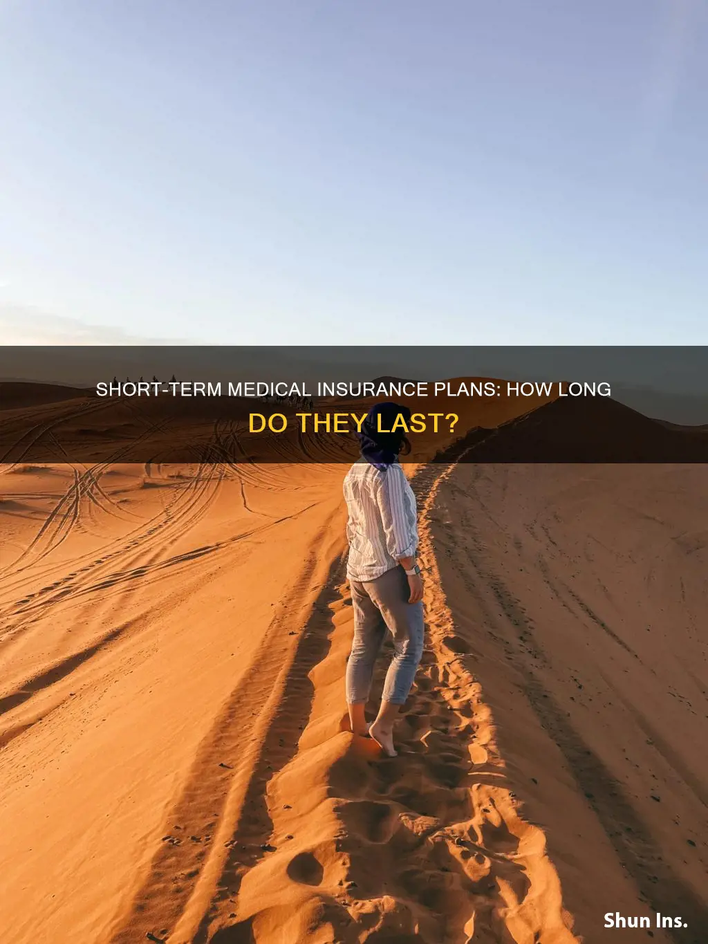 how long are short term medical insurance plans last