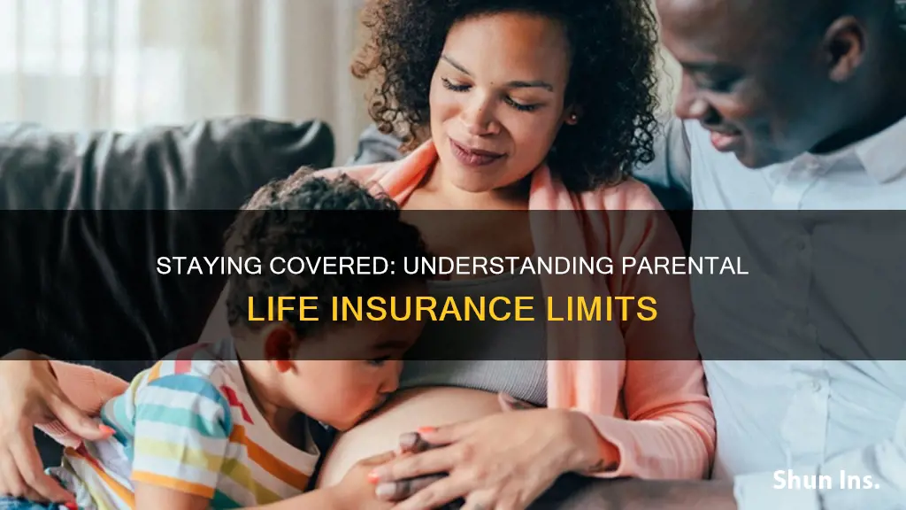 how long can you be on parents life insurance