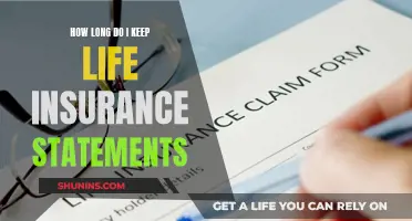 Keep Life Insurance Statements: How Long is Too Long?