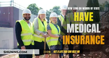 State Wards: Medical Insurance Coverage Explained in Detail