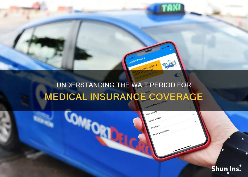 how long does medical insurance take to kick in