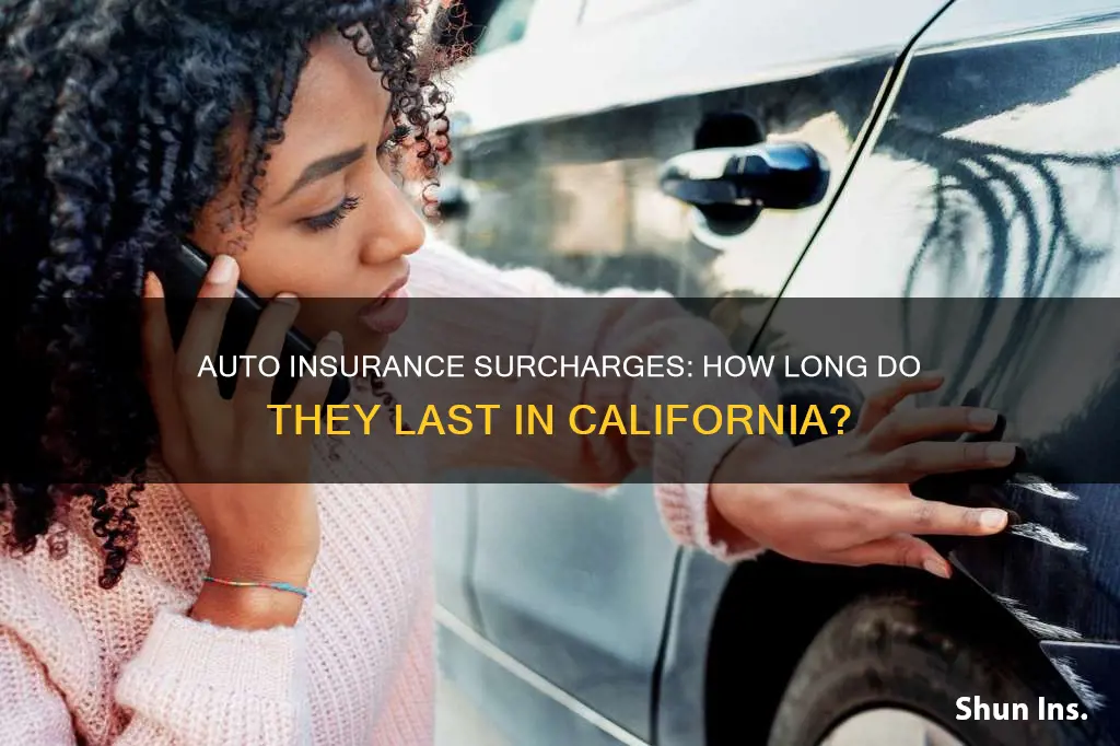 how long does surcharge stay on auto insurance in California