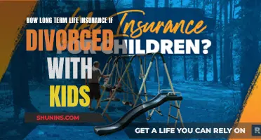 Life Insurance: Divorced Parents, Long-Term Kid Security