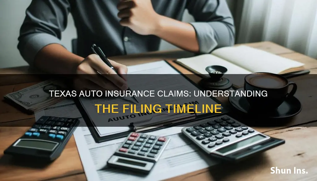 how long to file auto insurance claim texas