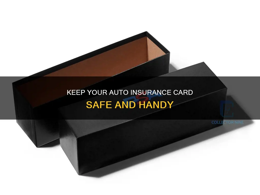 how long to keep auto insurance card