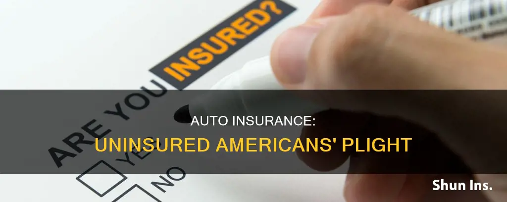 how many americans are uninsured on their auto insurance