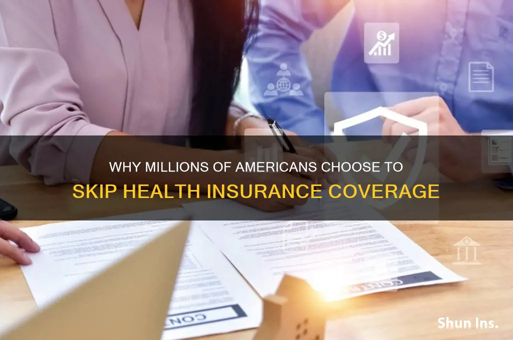 how many americans don t want health insurance