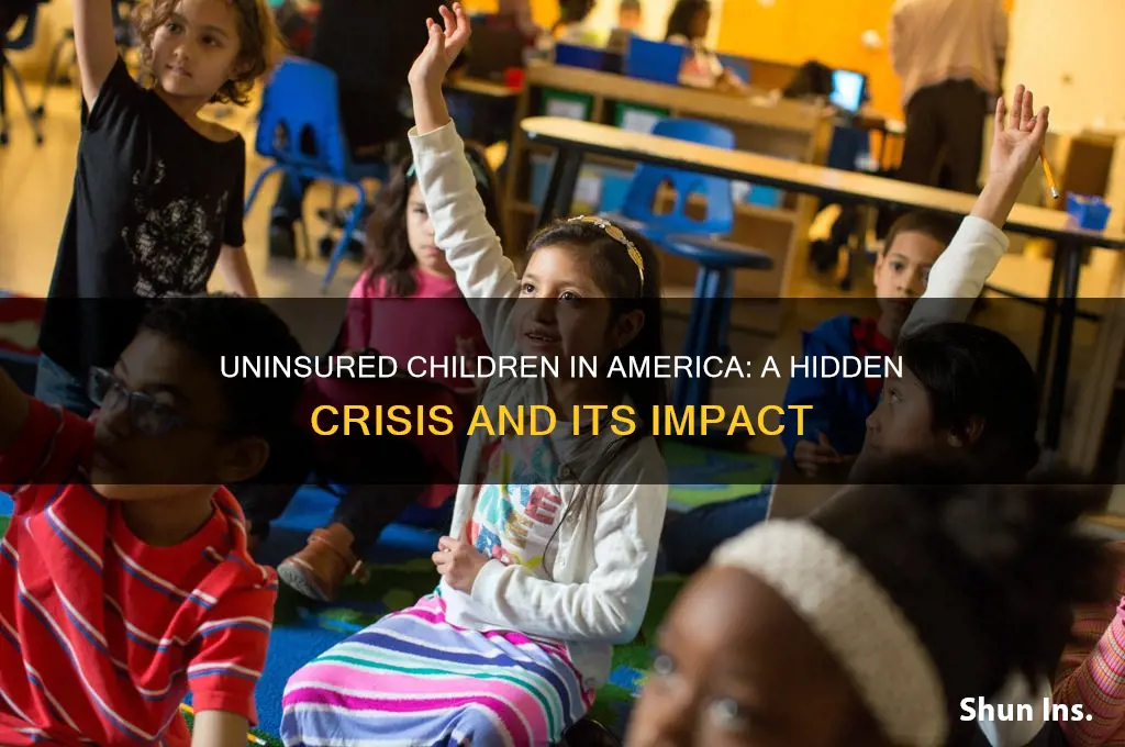 how many childern do not have insurance in the us