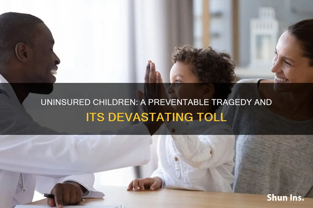 how many children die due to lack of insurance