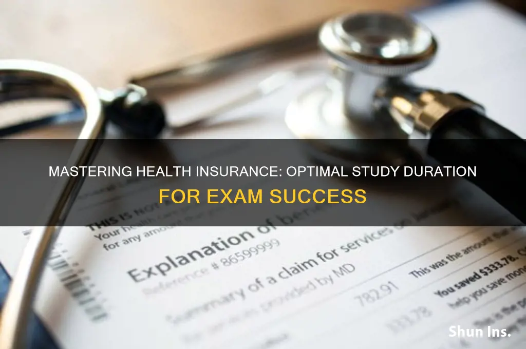 how many days should i study for health insurance