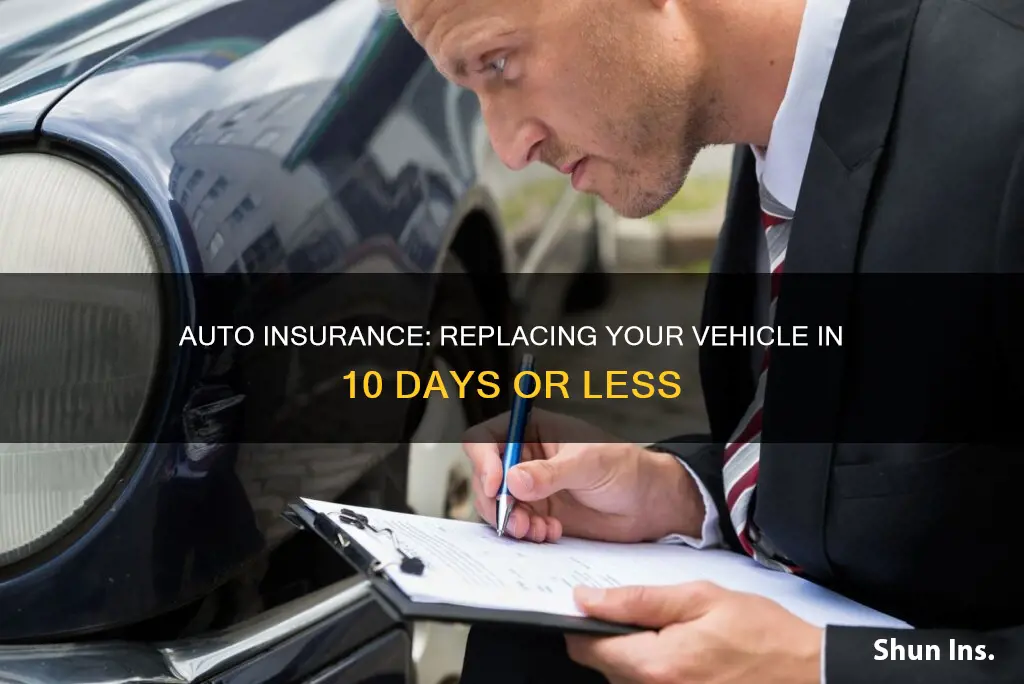 how many days to replace vehicle on auto insurance