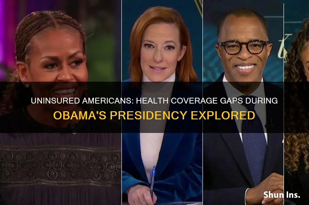 how many did not have health insurance during obama administration