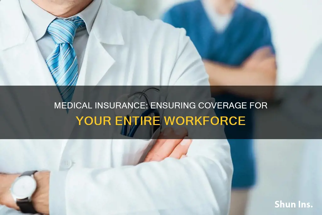 how many employees medical insurance